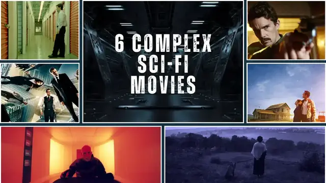 6 Complex Sci-Fi Movies That Will Melt Your Brain (In a Tricky Way)